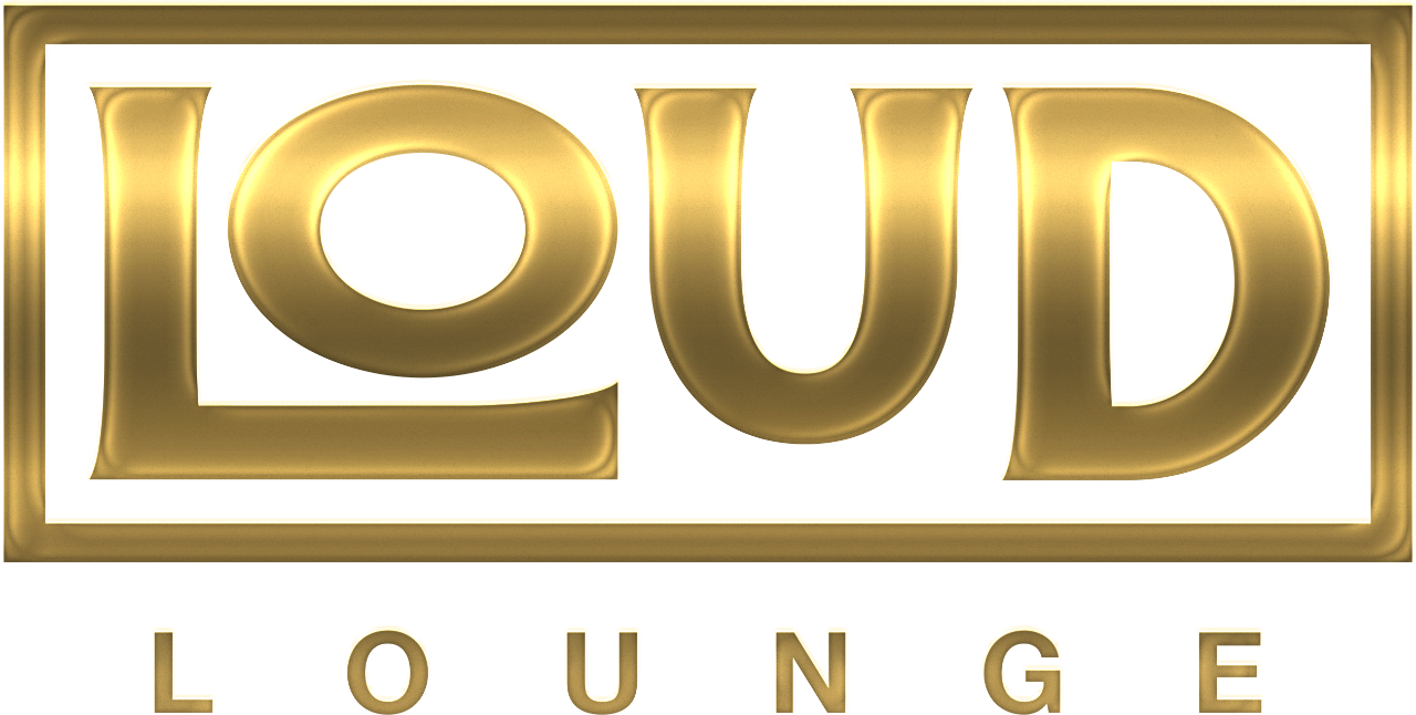 Loud Lounge